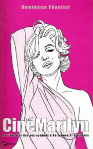 dominique choulant auteur toulouse marilyn monroe