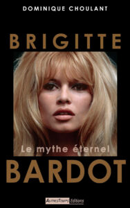 dominique choulant auteur toulouse brigitte bardot
