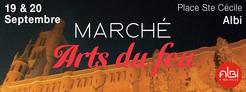 Banniere-Marché-des-Arts-feu Marché Arts du feu Albi